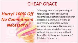 Costly Grace Is The Treasure Hidden In The Field For The Sake Of It A Man Will Gladly Go And Sell All Bonhoeffer Dietrich Bonhoeffer The Cost Of Discipleship