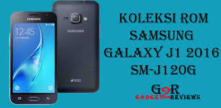 Koleksi Stock Rom Terbaru Firmware Samsung Galaxy J1 2016 Sm J120g Indonesia Gadget2reviews Com
