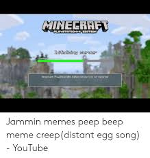 Bedrock edition has realms, or private servers that can be created for up to. Minecraft Playstatione4 Edition Initializing Server Loadingozun Acaa Inecraft Play Station 4 Edition Broke Lots Of Records Jammin Memes Peep Beep Meme Creepdistant Egg Song Youtube Meme On Loveforquotes Com