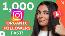 5 Steps To Get Your First 1,000 Instagram Followers! (No Bots ...