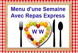 Menu D Une Semaine Avec Repas Express Ww Plat Et Recette Repas Express Menu Minceur Semaine Regime Semaine