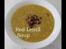 Youtube Red Lentil Soup Lentils Red Lentil