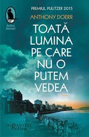 Top 25 De Carti De Citit Vara Asta 1 Carte Pe Saptamana Carti Online Anthony Doerr Book Worth Reading