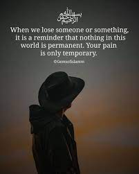 Gemsofislam Islamic Quotes Life Lessons Losing Someone