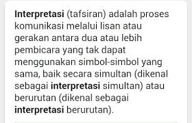 Interpretasi adalah cara pelayanan yang membantu agar sebuah kelompok tertentu bisa tergugah rasa sensitifnya untuk merasakan keindahan alam sekitar, variasi, serta hubungan lingkungan. Apa Yang Dimaksud Interpretasi Brainly Co Id