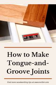 How To Make A Tongue And Groove Joint Beginner Woodworking Projects Woodworking Joints Woodworking Tips