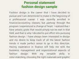 From scraps of disparate materials, such as velvet, tinsel, feathers and beads, it is possible to create something memorably beautiful that brings happiness to whoever we hope this sample fashion design personal statement inspired you to write your own. Personal Statement Fashion Design Sample Johncompton123 Profile Pinterest