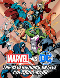 Explore 623989 free printable coloring pages for your kids and adults. Marvel Vs Dc The Never Ending Battle Coloring Book Adult Coloring Book Helps You Relax And Feel More Comfortable After Stressful Study And Work Hours Muro Teresa 9798553668723 Amazon Com Books