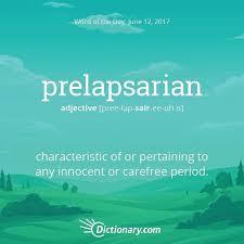 Prelapsarian Uncommon Words Unusual Words Weird Words