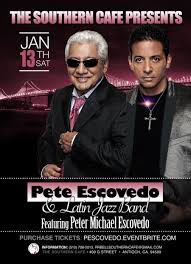 Слушайте музыку этого артиста (peter michael escovedo) в apple music. The Southern Cafe Presents Pete Escovedo Latin Jazz Band Featuring Peter Michael Escovedo Sac Cultural Hub