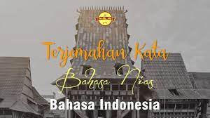 500 Terjemahan Kata Dari Bahasa Nias Ke Bahasa Indonesia Bahasa Indonesia Bahasa Indonesia