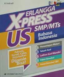 Check spelling or type a new query. Jual Soal Smp Erlangga X Press Us Smp Mts B Indonesia Dari Penerbit Buku Erlangga Original Murah Bukuerlangga Co Id
