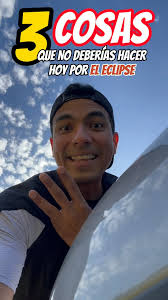 Hay eclipse!!! 3 cosas que no deberías hacer 😱 #negocios #negociosonline  #negociosdigitales #emprendedores #emprendedoresonline  #emprendedoresdigitales #emprendimiento #internet #latinos ...