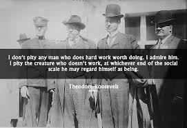 Sep 19, 2018 · searching for a famous spiritual quote or author? 9 Motivational Quotes From Teddy Theodore Roosevelt Knowol