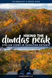 Dundas Peak Your Ultimate Guide To Hiking Hamilton S Epic Lookout Canada Travel Canada Travel Guide Canadian Travel