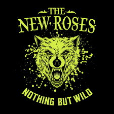 The New Roses Nothing But Wild Tour 2019 Re Enters