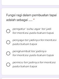 Maybe you would like to learn more about one of these? Fungsi Ragi Dalam Pembuatan Tapai Adalah Sebagai Mohonbantuannya Gkusahngegasterimakasih Brainly Co Id