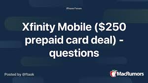 Member fdic, pursuant to a license from visa u.s.a. Xfinity Mobile 250 Prepaid Card Deal Questions Macrumors Forums