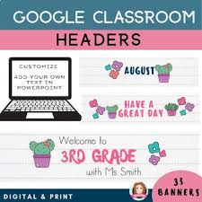 Google Classroom Header Customizable Cactus Theme Distance Learning In 2020 Google Classroom Classroom Teaching Third Grade