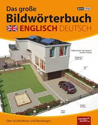 A place where cars are…. Das Grosse Bildworterbuch Englisch Deutsch Jourist Verlags Gmbh