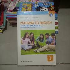 Buku guru pathway to english untuk smama kelas x kelompok peminatan merupakan buku pegangan untuk guru sma dalam mengajarkan bahasa inggris di kelas. Buku Pathway To English Kelas 10 Berbagai Buku