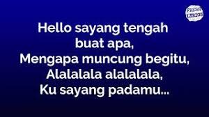 (kau telah roadblock hatiku sayang) (kau telah roadblock hatiku sayang). Chords For Azzara Band Alalala Sayang Lirik