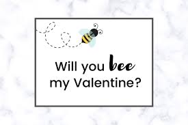 Printable valentines card, perfect for your significant other. Will You Bee My Valentine Free Full Size Printable Card