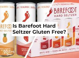 Product details · hard seltzer drinks with a 4.5% abv · hard seltzers that contain 90 calories per serving and are made with alcohol from real cane sugar . Is Barefoot Hard Seltzer Gluten Free Glutenbee