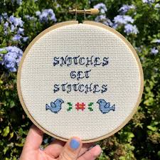 Attach your videos and images! Snitches Get Stitches Cross Stitch Funny Embroidery Adult Etsy