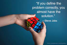 If You Define The Problem Correctly You Almost Have The Solution Links Russpierson Com Quotes Steve Jobs Quotes Life Quotes Steve Jobs