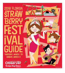 2018 florida strawberry festival guide by plant city