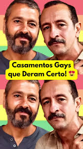 Casamentos Gays Que Deram Certo! 😍 Neste vídeo, vamos destacar alguns dos  casamentos gays mais duradouros e bem-sucedidos do Brasil, mostrando como o  amor pode florescer independentemente das ...