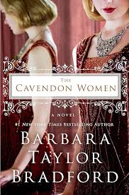 The Cavendon Women: A Novel (Cavendon Hall): Bradford, Barbara Taylor:  9781250032386: Amazon.com: Books