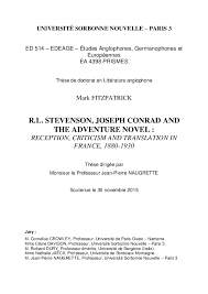 Pdf R L Stevenson Joseph Conrad And The Adventure Novel Reception Criticism And Translation In France 1880 1930 These Dirigee Par Monsieur Le Professeur Jean Pierre Naugrette Soutenue Le 30 Novembre 2015 Jury