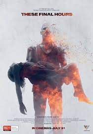 These Final Hours Movie Posters Free Movies Online Movies