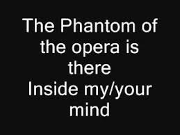 The Phantom Of The Opera Is There Inside Your Mind Lyrics The Phantom Of The Opera Lyrics Phantom Of The Opera Opera Music Lyrics