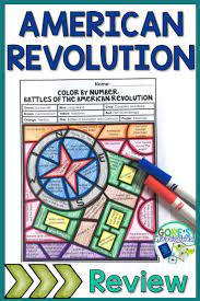 Your Upper Elementary Students Will Love This Battles Of The Revolutionary War Color American Revolution Activities Social Studies For Kids American Revolution
