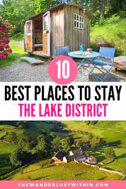 10 Most Beautiful Airbnbs Lake District Top Picks For 2021 The Wanderlust Within England Travel Europe Travel Destinations Europe Travel