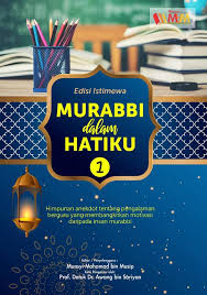 Halo teman, dipostingan ini kami akan memberikan informasi keren tentang kata motivasi untuk murobbi. Murabbi Dalam Hatiku 1 By Mohamad Musip