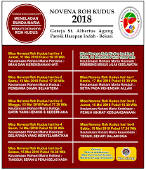 Bunda maria, perawan yang berkuasa, bagimu tidak ada sesuatu yang tak mungkin, karena kuasa yang dianugerahkan oleh tuhan yang maha kuasa kepadamu. Novena Roh Kudus 2018 Gereja Santo Albertus