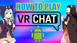 Descarga vr anime avatars for vrchat mod y apk de datos para android. Vrchat Android Apk Download Youtube
