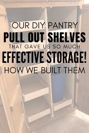 A wide variety of pull down shelf options are available to you, such as installation position, kitchen storage type. Diy Pull Out Pantry Shelves Incredible 5 Part Guide To Transform Your Kitchen Organization Weekend Diy Projects