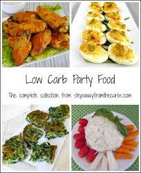 Low Carb Party Food The Full Collection Of Recipes From Stepawayfromthecarbs Com Low Carb Appetizers Low Carbohydrate Diet Low Carb Diet Food List