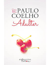 Pdf Paulo Coelho Adulter Calc 256 1 Anna Dumitru Academia Edu