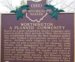 Worthington Ohio Historical Marker My Home Town I Love The History Of Worthington Historical Marker Ohio History The Buckeye State