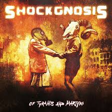 Shockgnosis Albums: songs, discography, biography, and listening guide