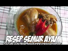 Resep semur ayam diacara kondangan. Resep Cara Membuat Semur Ayam Sederhana Enak Gurih Dan Simple Youtube