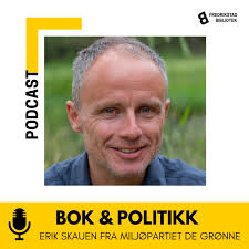 Bok & Politikk: Erik Skauen (Miljøpartiet De Grønne)