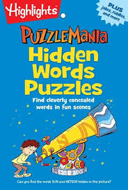 It has 35 earth day words and once completed will reveal a hidden message. Hidden Words Puzzles Find Cleverly Concealed Words In Fun Scenes Book By Highlights Paperback Www Chapters Indigo Ca