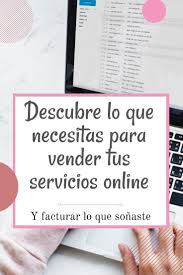 Como Ganar Dinero Por Internet Si Vendes Servicios Ganar Dinero Por Internet Dinero Por Internet Ganar Dinero